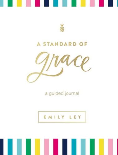 A Standard of Grace by Emily Ley