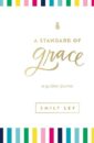 A Standard of Grace by Emily Ley