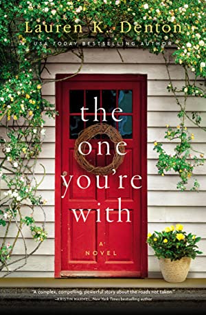 The One You're With by Lauren Denton