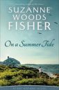 On A Summer Tide by Suzanne Woods Fisher