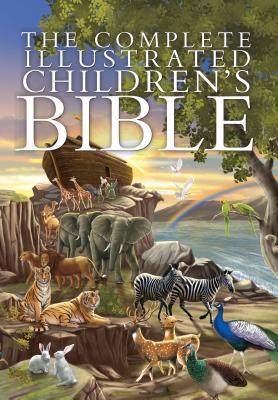 The Complete Illustrated Children’s Bible