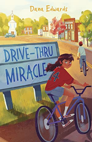 Drive-Thru Miracle by Dana Edwards