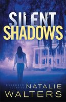 Silent Shadows by Natalie Walters