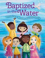Children's Book Baptized in the Water