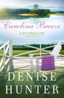 Carolina Breeze by Denise Hunter