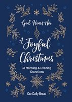 God Hears Her, A Joyful Christmas: 31 Morning and Evening Devotions