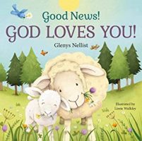 Good News! God Loves You!