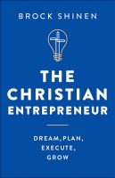 the-christian-entrepreneur-dream-plan-execute-grow